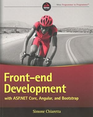 Imagen del vendedor de Front-End Development With ASP.NET Core, Angular, and Bootstrap a la venta por GreatBookPricesUK