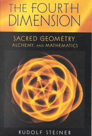 Immagine del venditore per Fourth Dimension : Sacred Geometry, Alchemy, and Mathematics venduto da GreatBookPricesUK