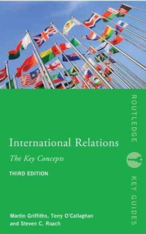 Imagen del vendedor de International Relations : The Key Concepts a la venta por GreatBookPricesUK