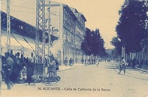 ALICANTE. CALLE DE CALDERON DE LA BARCA