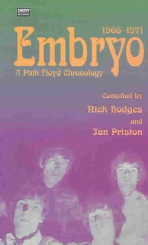 Bild des Verkufers fr Embryo : A Pink Floyd Chronology 1966-1971 zum Verkauf von GreatBookPricesUK