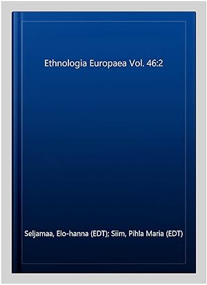 Seller image for Ethnologia Europaea Vol. 46:2 for sale by GreatBookPricesUK