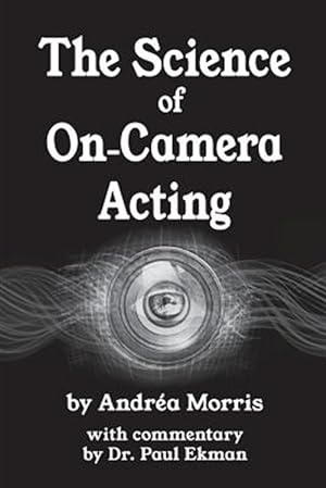 Bild des Verkufers fr The Science of On-Camera Acting zum Verkauf von GreatBookPricesUK