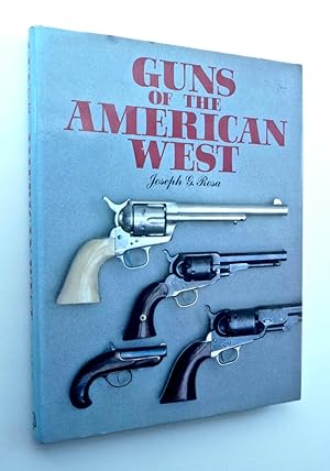 GUNS OF THE AMERICAN WEST