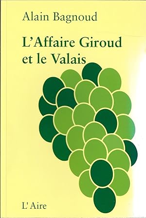 L'affaire Giroud et le Valais