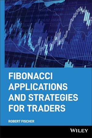 Image du vendeur pour Fibonacci Applications and Strategies for Traders mis en vente par GreatBookPricesUK