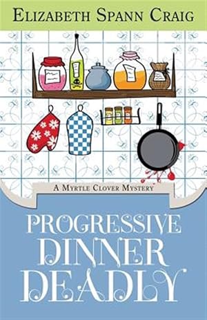 Seller image for Progressive Dinner Deadly for sale by GreatBookPricesUK