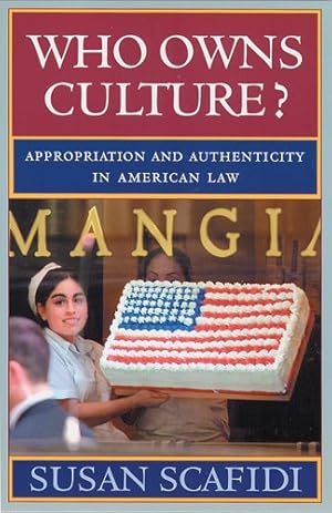 Imagen del vendedor de Who Owns Culture? : Appropriation And Authenticity In American Law a la venta por GreatBookPricesUK