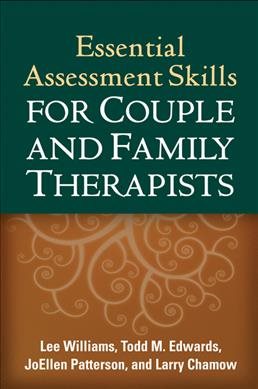 Seller image for Essential Assessment Skills for Couple and Family Therapists for sale by GreatBookPricesUK