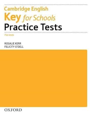Imagen del vendedor de Cambridge English Key For Schools Print Practice Tests Workbook Without Key -Language: spanish a la venta por GreatBookPricesUK