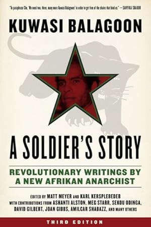 Seller image for Soldier's Story : Revolutionary Writings by a New Afrikan Anarchist for sale by GreatBookPricesUK