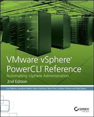 Imagen del vendedor de Vmware Vsphere Powercli Reference + Website : Automating Vsphere Administration a la venta por GreatBookPricesUK