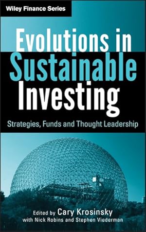 Image du vendeur pour Evolutions in Sustainable Investing : Strategies, Funds & Thought Leadership mis en vente par GreatBookPricesUK