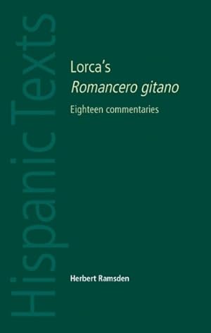 Immagine del venditore per Lorca's Romancero Gitano : Eighteen Commentaries venduto da GreatBookPricesUK