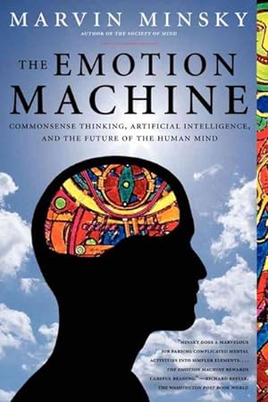 Immagine del venditore per Emotion Machine : Commonsense Thinking, Artificial Intelligence, and the Future of the Human Mind venduto da GreatBookPricesUK