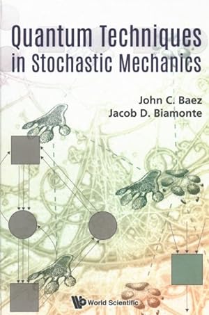 Seller image for Quantum Techniques in Stochastic Mechanics for sale by GreatBookPricesUK