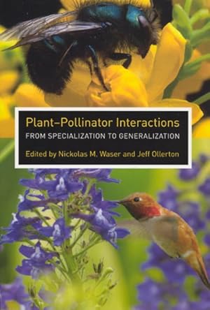 Imagen del vendedor de Plant-pollinator Interactions : From Specialization to Generalization a la venta por GreatBookPricesUK