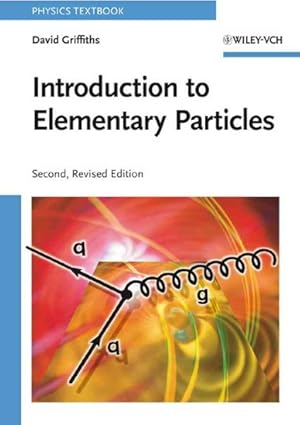 Imagen del vendedor de Introduction to Elementary Particles a la venta por GreatBookPricesUK