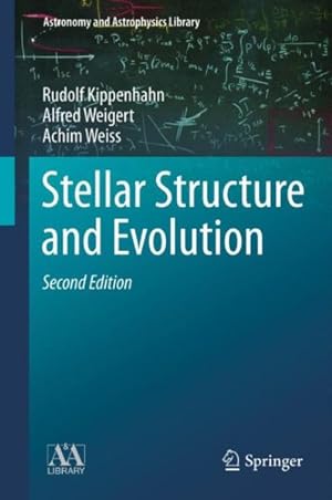 Imagen del vendedor de Stellar Structure and Evolution a la venta por GreatBookPricesUK