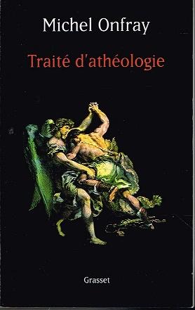 Traite d'atheologie