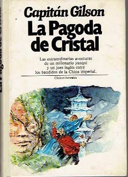 Imagen del vendedor de La pagoda de cristal a la venta por LIBRERA LAS HOJAS