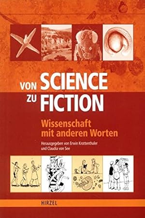 Immagine del venditore per Von Science zu Fiction: Wissenschaft mit anderen Worten venduto da Modernes Antiquariat an der Kyll