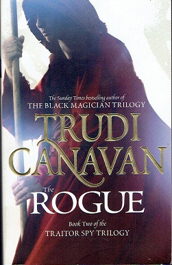 The rogue. Book two of the traitor spy trilogy