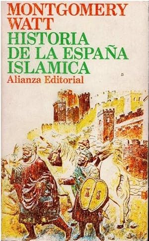 Imagen del vendedor de Historia de la Espaa Islmica a la venta por LIBRERA LAS HOJAS