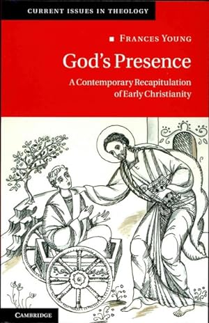 Immagine del venditore per God's Presence : A Contemporary Recapitulation of Early Christianity venduto da GreatBookPricesUK
