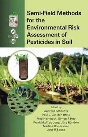 Seller image for Semi-Field Methods for the Environmental Risk Assessment of Pesticides in Soil for sale by GreatBookPricesUK