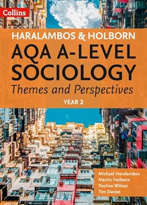 Imagen del vendedor de Aqa a Level Sociology Themes and Perspectives : Year 2 a la venta por GreatBookPricesUK