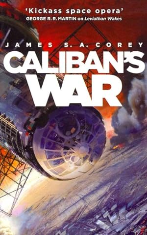 Bild des Verkäufers für Caliban's War : Book 2 of the Expanse (Now a Prime Original Series) zum Verkauf von GreatBookPricesUK