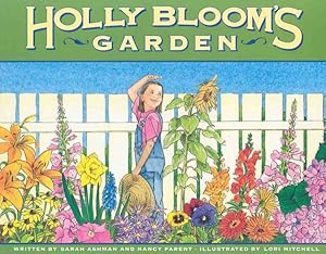 Bild des Verkufers fr Holly Bloom's Garden zum Verkauf von GreatBookPricesUK