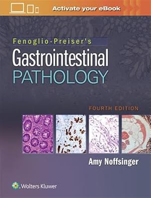Bild des Verk�ufers f�r Fenoglio-Preiser's Gastrointestinal Pathology zum Verkauf von GreatBookPricesUK