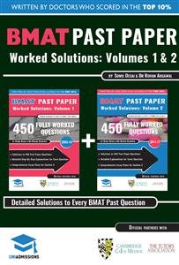 Immagine del venditore per Bmat Past Paper Worked Solutions Volume 1 & 2 : Fully Worked Answers, 600+ Questions Explained, 2003-15, Detailed Essay Plans venduto da GreatBookPricesUK