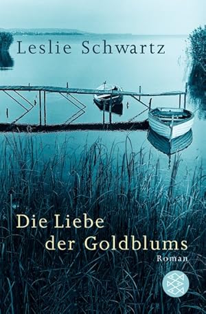 Imagen del vendedor de Die Liebe der Goldblums: Roman (Fischer Taschenbcher) a la venta por Versandantiquariat Felix Mcke