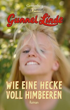 Seller image for Wie eine Hecke voll Himbeeren: Roman for sale by Versandantiquariat Felix Mcke