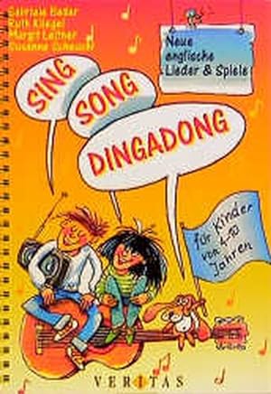 Bild des Verkufers fr Sing Song Dingadong: Neue englische Lieder und Spiele fr Kinder von 4-10 Jahren zum Verkauf von Versandantiquariat Felix Mcke