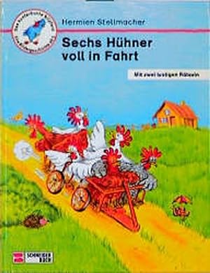 Seller image for Sechs Hhner voll in Fahrt for sale by Versandantiquariat Felix Mcke