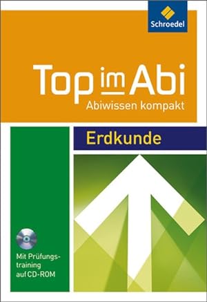 Seller image for Top im Abi - Abiwissen kompakt: Erdkunde for sale by Versandantiquariat Felix Mcke