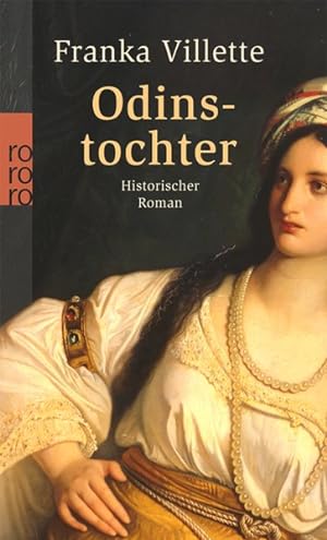 Seller image for Odinstochter: Historischer Roman for sale by Versandantiquariat Felix Mcke