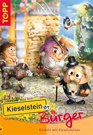 Bild des Verkufers fr Kieselsteiner Brger: Basteln mit Kieselsteinen zum Verkauf von Versandantiquariat Felix Mcke