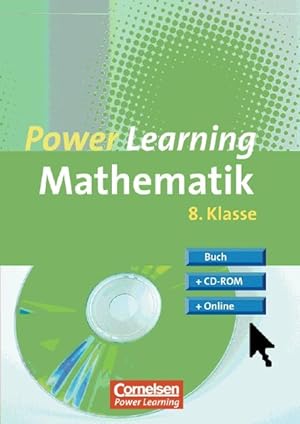 Image du vendeur pour Power Learning - Mathematik: 8. Schuljahr - bungsbuch mit Lsungsheft, CD-ROM und Online-Angebot mis en vente par Versandantiquariat Felix Mcke
