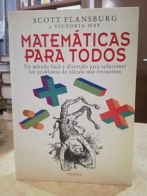 Seller image for MATEMTICAS PARA TODOS. for sale by LLIBRERIA KEPOS-CANUDA