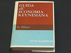 D.Dillard. Guida all'economia keynesiana
