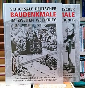 Schicksale deutscher Baudenkmale im Zweiten Weltkrieg - Eine Dokumentation der Schäden und Totalv...