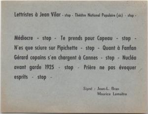 Lettristes à Jean Vilar" -stop-Théatre National Populaire [sic]-stop-
