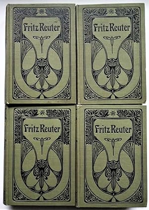 Fritz Reuters Sämtliche Werke in zwölf Bänden (4 Bücher)