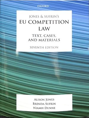 Seller image for Jones and Sufrin's Eu Competition Law : Text, Cases, and Materials for sale by GreatBookPricesUK