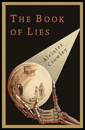 Bild des Verkufers fr The Book of Lies zum Verkauf von GreatBookPricesUK